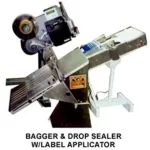 Bagger & Drop Sealer w/ Label Applicator